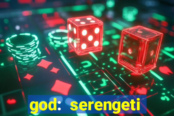 god: serengeti filme completo dublado gratis